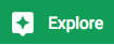 Explore